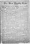 Newspaper: The West Weekly News and Times. (West, Tex.), Vol. 13, No. 51, Ed. 1 …