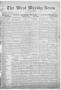 Newspaper: The West Weekly News and Times. (West, Tex.), Vol. 13, No. 38, Ed. 1 …