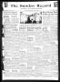 Newspaper: The Sunday Record (Mineola, Tex.), Vol. 31, No. 22, Ed. 1 Sunday, Aug…