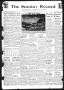 Primary view of The Sunday Record (Mineola, Tex.), Vol. 31, No. 13, Ed. 1 Sunday, June 27, 1943