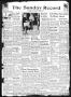 Newspaper: The Sunday Record (Mineola, Tex.), Vol. 16, No. 42, Ed. 1 Sunday, Jan…