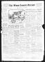 Newspaper: The Wood County Record (Mineola, Tex.), Vol. 18, No. 44, Ed. 1 Monday…
