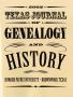 Journal/Magazine/Newsletter: Texas Journal of Genealogy and History, Volume 2, Fall 2003