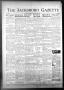 Newspaper: The Jacksboro Gazette (Jacksboro, Tex.), Vol. 63, No. 34, Ed. 1 Thurs…