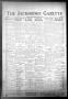 Newspaper: The Jacksboro Gazette (Jacksboro, Tex.), Vol. 63, No. 11, Ed. 1 Thurs…