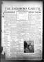 Newspaper: The Jacksboro Gazette (Jacksboro, Tex.), Vol. 62, No. 50, Ed. 1 Thurs…