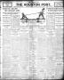Newspaper: The Houston Post. (Houston, Tex.), Vol. 22, Ed. 1 Tuesday, August 7, …