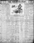 Newspaper: The Houston Post. (Houston, Tex.), Vol. 22, Ed. 1 Tuesday, June 12, 1…