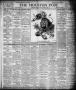 Newspaper: The Houston Post. (Houston, Tex.), Vol. 20, No. 4, Ed. 1 Saturday, Ap…