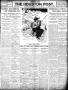 Newspaper: The Houston Post. (Houston, Tex.), Vol. 25, Ed. 1 Thursday, May 20, 1…