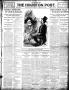 Newspaper: The Houston Post. (Houston, Tex.), Vol. 24, Ed. 1 Sunday, February 28…