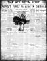 Newspaper: The Houston Post. (Houston, Tex.), Vol. 38, No. 345, Ed. 1 Thursday, …