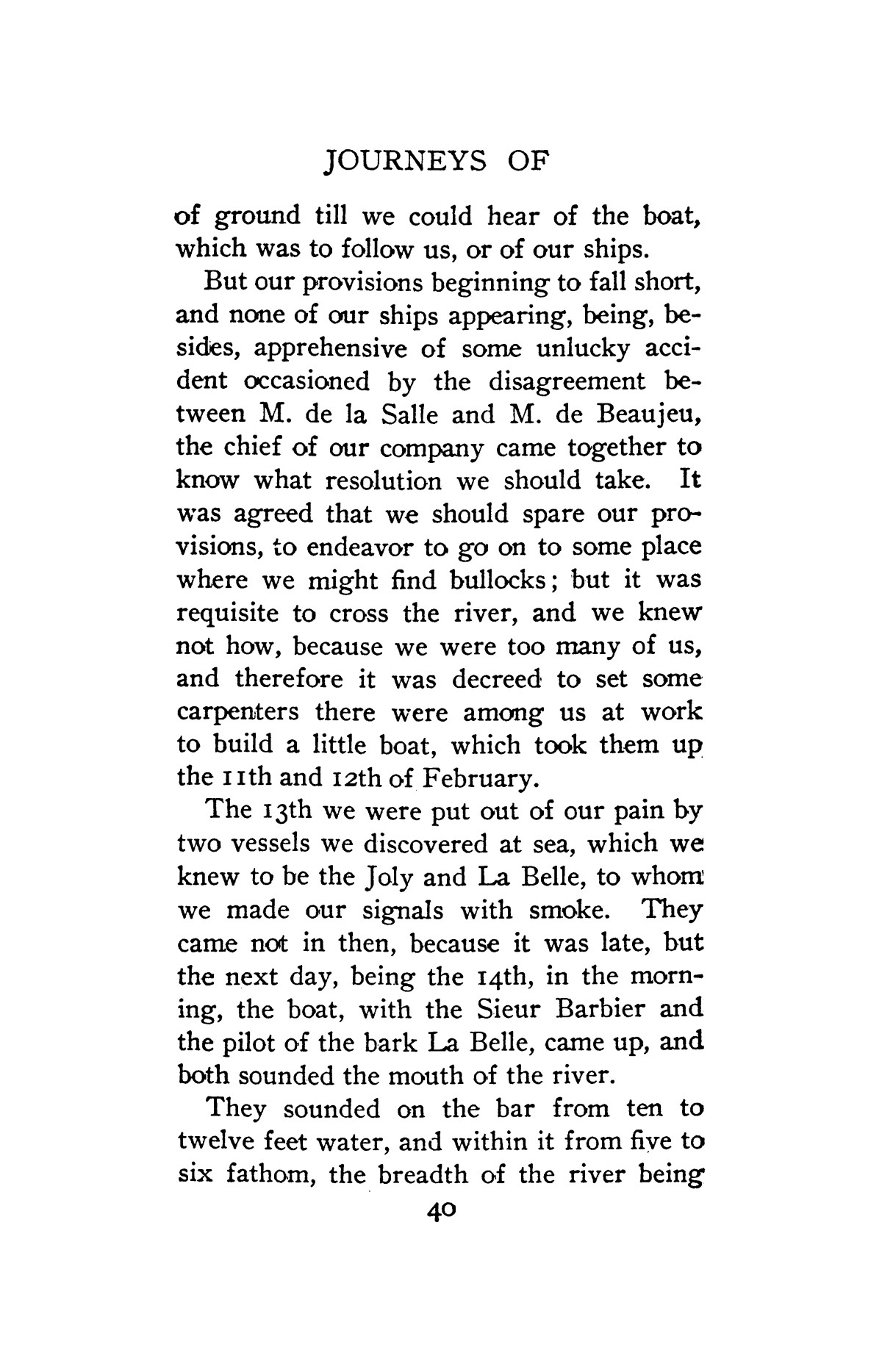 The Journeys of Rene Robert Cavelier, Sieur de La Salle, Volume 2
                                                
                                                    [Sequence #]: 47 of 268
                                                