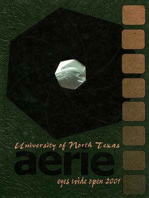 Primary view of object titled 'The Aerie, Yearbook of University of North Texas, 2001'.