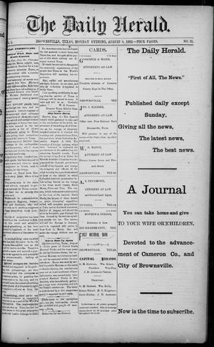 Primary view of object titled 'The Daily Herald (Brownsville, Tex.), Vol. 1, No. 31, Ed. 1, Monday, August 8, 1892'.