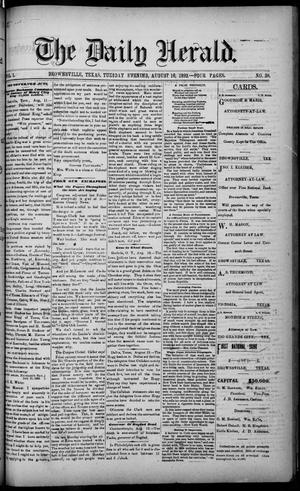 Primary view of object titled 'The Daily Herald (Brownsville, Tex.), Vol. 1, No. 38, Ed. 1, Tuesday, August 16, 1892'.
