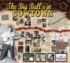 Primary view of [Poster: The Big Ball's in Cowtown]
