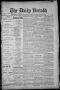 Newspaper: The Daily Herald (Brownsville, Tex.), Vol. 1, No. 100, Ed. 1, Thursda…