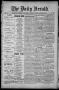 Newspaper: The Daily Herald (Brownsville, Tex.), Vol. 1, No. 106, Ed. 1, Thursda…