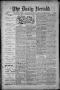 Newspaper: The Daily Herald (Brownsville, Tex.), Vol. 1, No. 126, Ed. 1, Saturda…