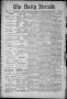 Primary view of The Daily Herald (Brownsville, Tex.), Vol. 1, No. 141, Ed. 1, Wednesday, December 14, 1892