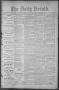 Primary view of The Daily Herald (Brownsville, Tex.), Vol. 1, No. 185, Ed. 1, Friday, February 3, 1893