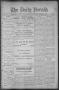 Primary view of The Daily Herald (Brownsville, Tex.), Vol. 1, No. 194, Ed. 1, Tuesday, February 14, 1893