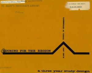 Primary view of object titled 'Alamo Area Council of Governments, Housing for the Region - A Three Year Study Design'.
