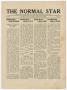 Newspaper: The Normal Star (San Marcos, Tex.), Vol. 6, Ed. 1 Friday, February 16…