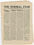 Newspaper: The Normal Star (San Marcos, Tex.), Vol. 6, Ed. 1 Friday, May 18, 1917