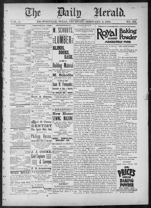 Primary view of object titled 'The Daily Herald (Brownsville, Tex.), Vol. 2, No. 194, Ed. 1, Saturday, February 3, 1894'.
