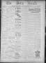 Newspaper: The Daily Herald (Brownsville, Tex.), Vol. 2, No. 217, Ed. 1, Friday,…