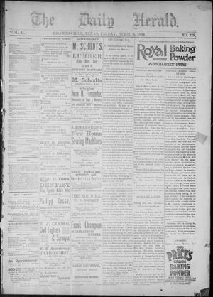 Primary view of object titled 'The Daily Herald (Brownsville, Tex.), Vol. 2, No. 228, Ed. 1, Friday, April 6, 1894'.