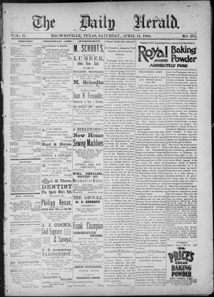 Primary view of object titled 'The Daily Herald (Brownsville, Tex.), Vol. 2, No. 235, Ed. 1, Saturday, April 14, 1894'.