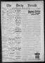 Newspaper: The Daily Herald (Brownsville, Tex.), Vol. 2, No. 252, Ed. 1, Friday,…