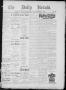 Newspaper: The Daily Herald (Brownsville, Tex.), Vol. 3, No. 57, Ed. 1, Friday, …