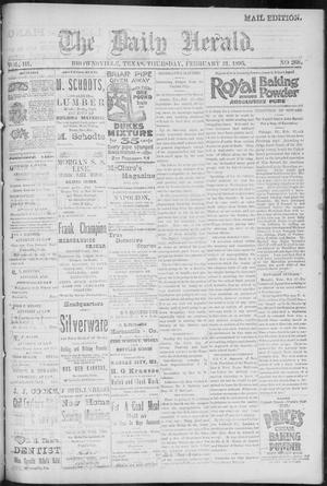 Primary view of object titled 'The Daily Herald (Brownsville, Tex.), Vol. 3, No. 268, Ed. 1, Thursday, February 21, 1895'.