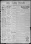 Newspaper: The Daily Herald (Brownsville, Tex.), Vol. 4, No. 177, Ed. 1, Monday,…