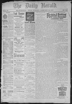 Primary view of object titled 'The Daily Herald (Brownsville, Tex.), Vol. 4, No. 184, Ed. 1, Tuesday, February 18, 1896'.