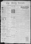 Newspaper: The Daily Herald (Brownsville, Tex.), Vol. 5, No. 108, Ed. 1, Friday,…