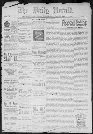 Primary view of object titled 'The Daily Herald (Brownsville, Tex.), Vol. 5, No. 112, Ed. 1, Wednesday, November 11, 1896'.