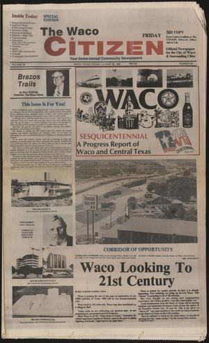 Primary view of object titled 'The Waco Citizen (Waco, Tex.), Vol. 58, No. 68, Ed. 1 Friday, August 30, 1985'.