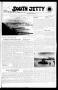 Newspaper: South Jetty (Port Aransas, Tex.), Vol. 1, No. 22, Ed. 1 Thursday, Apr…
