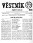 Newspaper: Věstník (West, Tex.), Vol. 61, No. 29, Ed. 1 Wednesday, July 18, 1973