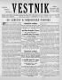 Newspaper: Věstník (West, Tex.), Vol. 38, No. 33, Ed. 1 Wednesday, August 16, 19…