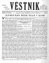 Newspaper: Věstník (West, Tex.), Vol. 37, No. 29, Ed. 1 Wednesday, July 20, 1949