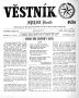 Newspaper: Věstník (West, Tex.), Vol. 59, No. 46, Ed. 1 Wednesday, November 17, …