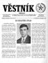 Thumbnail image of item number 1 in: 'Věstník (West, Tex.), Vol. 52, No. 50, Ed. 1 Wednesday, December 16, 1964'.