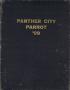 Thumbnail image of item number 1 in: 'The Panther City Parrot, Yearbook of Polytechnic College,  1909'.