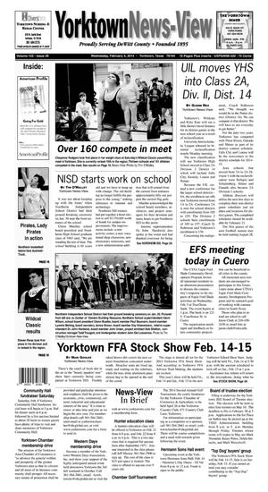 Primary view of object titled 'Yorktown News-View (Yorktown, Tex.), Vol. 122, No. 29, Ed. 1 Wednesday, February 5, 2014'.